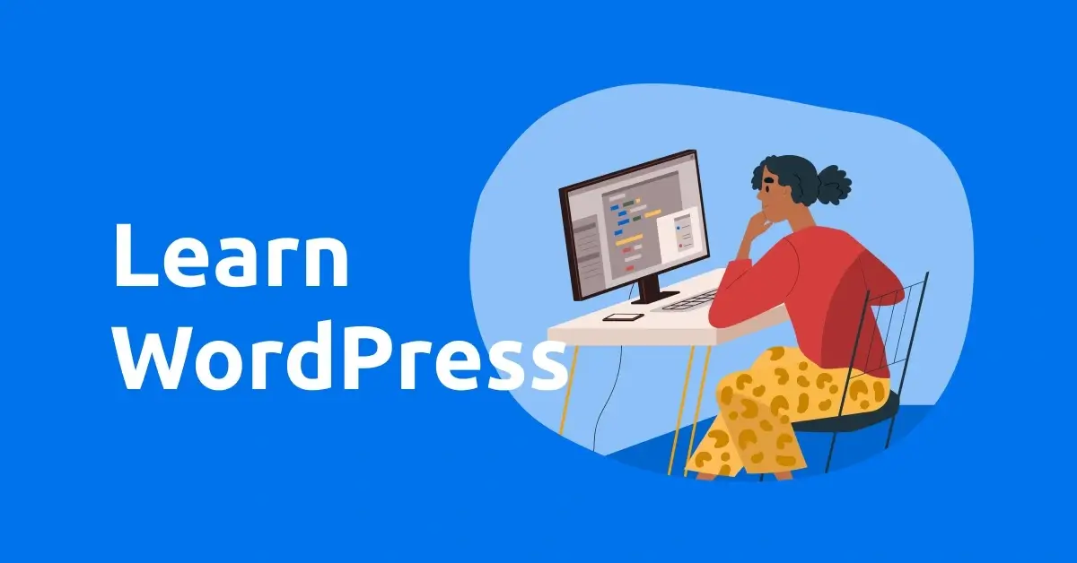 WordPress Development - How to Learn in 8 Simple Steps