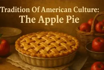 The Classic Apple Pie: A symbol of American Dessert